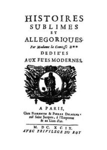 Les Histoires sublimes et allégoriques d’H.-J. de Castelnau de Murat