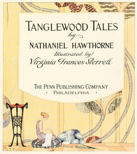 Frontispicio de "Tanglewood Tales" 01-virginia_frances_sterrett-tanglewoodtales-50watts