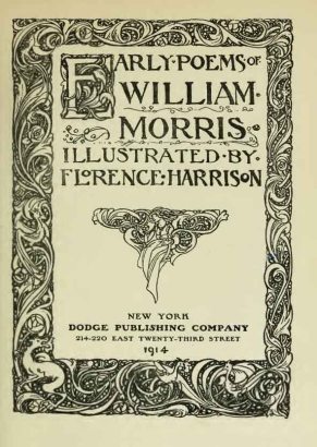 Frontispicio dos "Early Poems" de W. Morris, ilustrados por Florence Harrison Early poems of William Morris