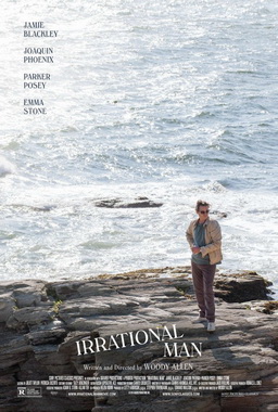Cartel da película "Irrational Man". (Esta imaxe está protexida polo dereito de copia, publicámola tendo en conta o carácter esexético do artigo e acolléndonos ao dereito de cita.) Irrational_Man_(film)_poster